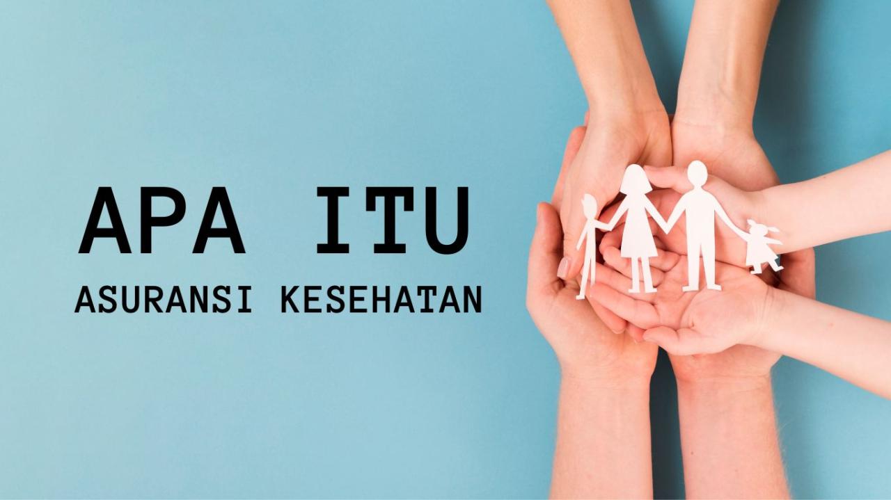 Apa Saja Jenis Asuransi Kesehatan Yang Penting