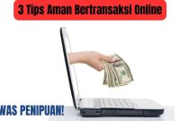 Tips Aman Bertransaksi Di Marketplace Online