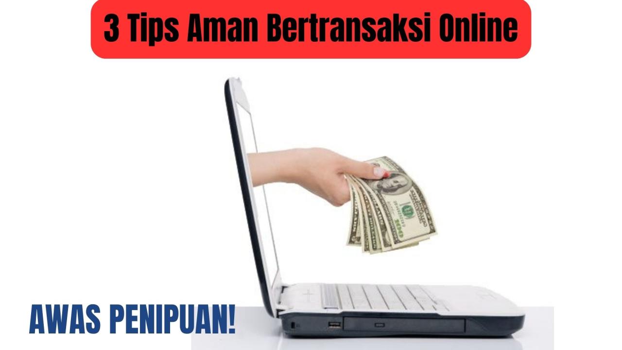 Tips Aman Bertransaksi Di Marketplace Online